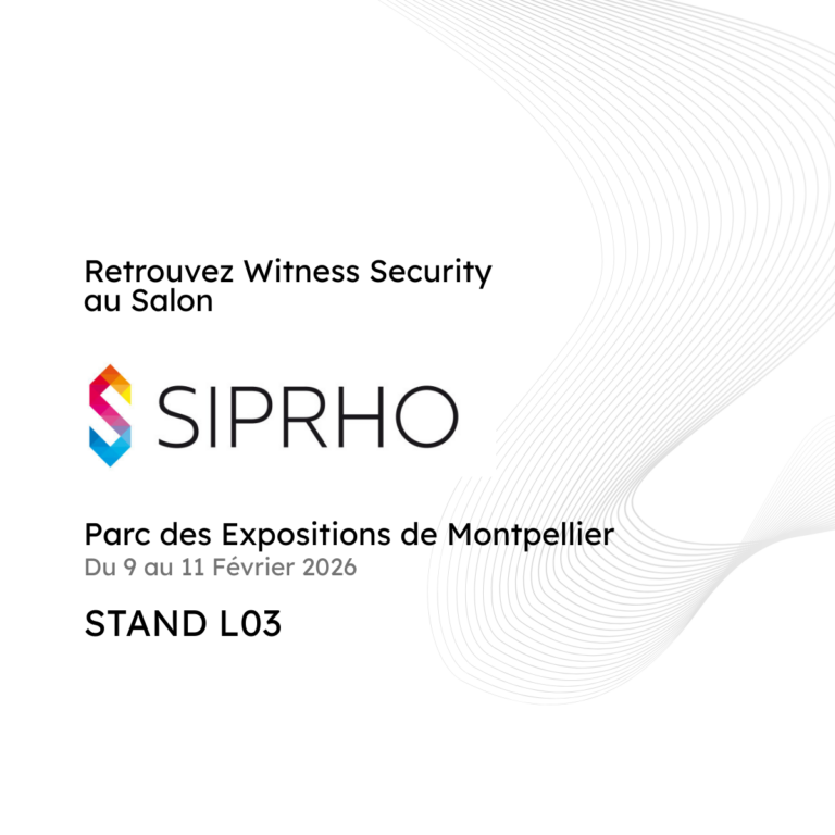 Witness Security présent au salon SIPHRO 2026 à Montpellier